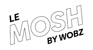 Le Mosh by Wobz